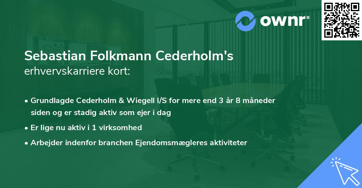 Sebastian Folkmann Cederholm's erhvervskarriere kort