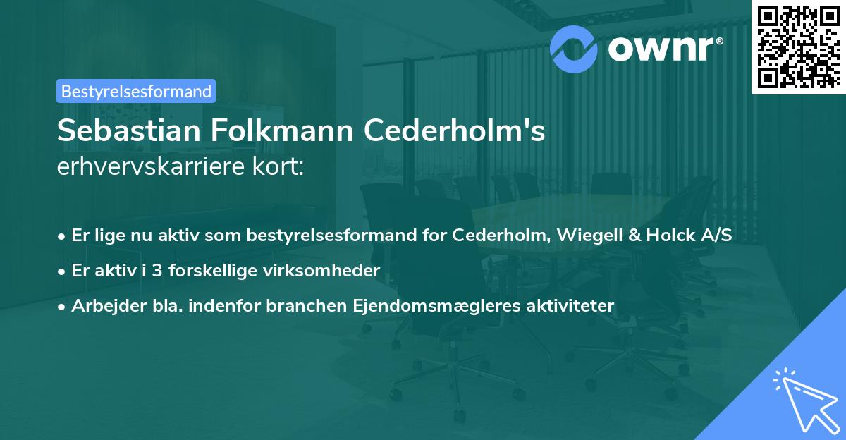 Sebastian Folkmann Cederholm's erhvervskarriere kort