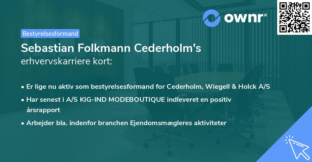 Sebastian Folkmann Cederholm's erhvervskarriere kort