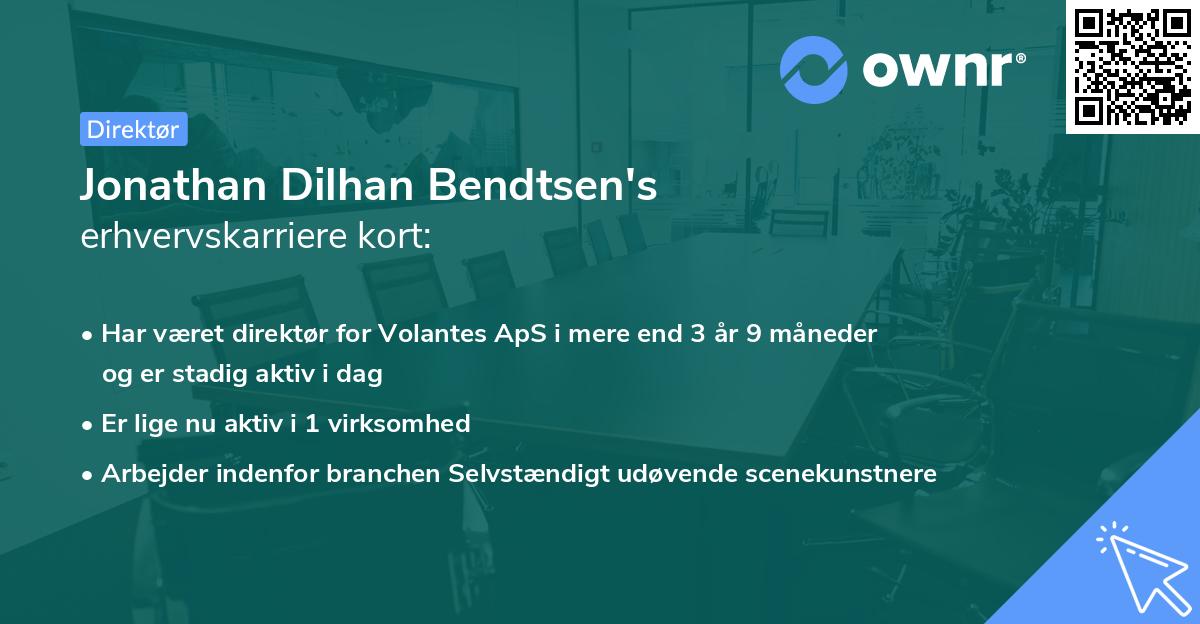 Jonathan Dilhan Bendtsen's erhvervskarriere kort