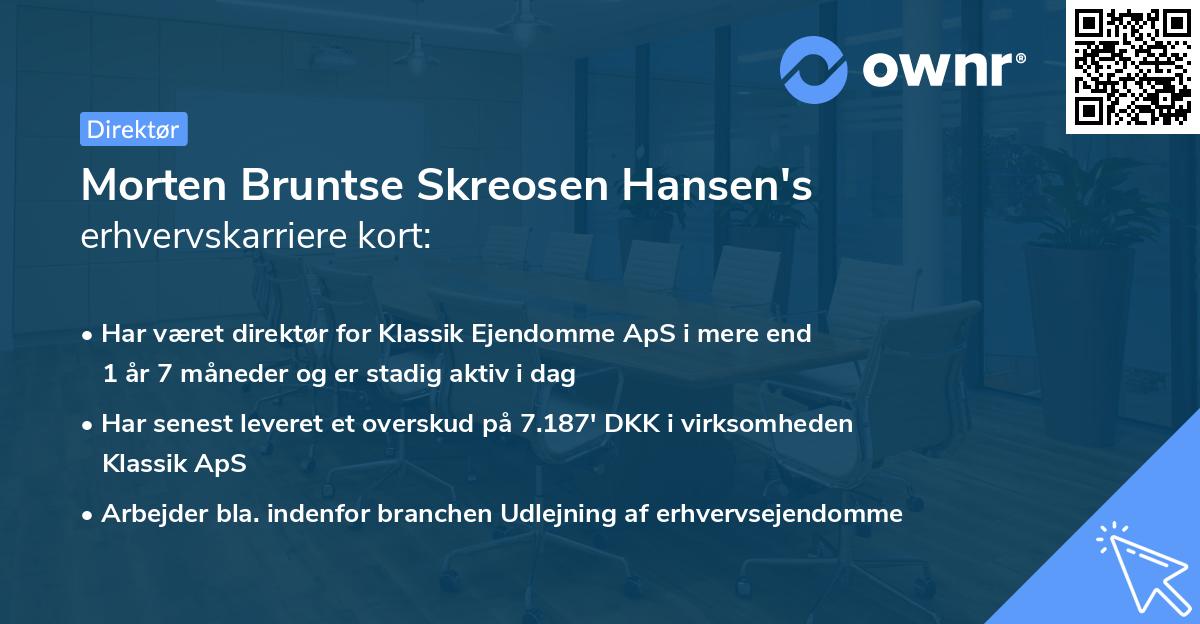 Morten Bruntse Skreosen Hansen's erhvervskarriere kort