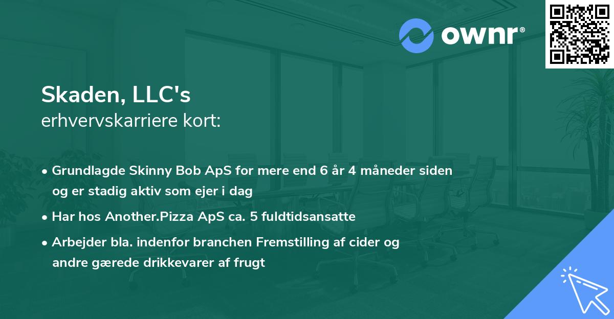 Skaden, LLC's erhvervskarriere kort