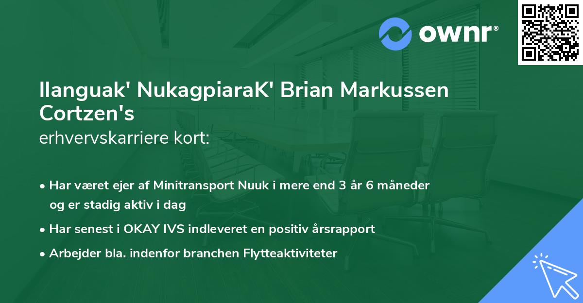 Ilanguak' NukagpiaraK' Brian Markussen Cortzen's erhvervskarriere kort