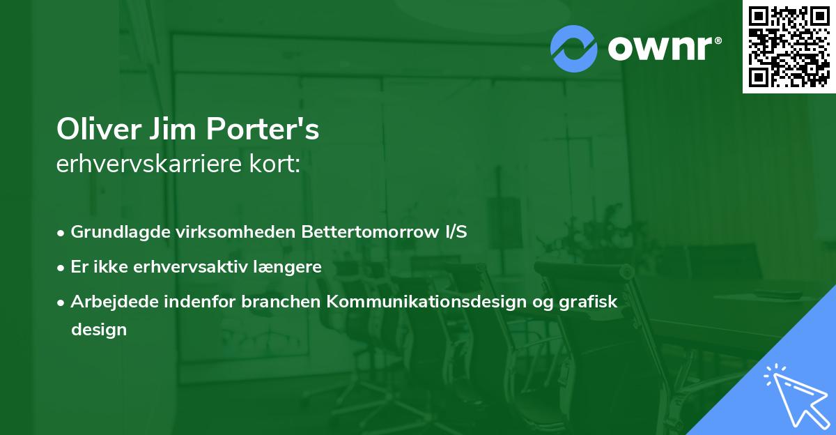 Oliver Jim Porter's erhvervskarriere kort