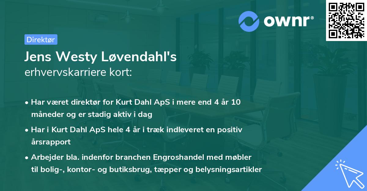 Jens Westy Løvendahl's erhvervskarriere kort