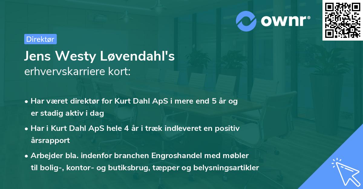 Jens Westy Løvendahl's erhvervskarriere kort