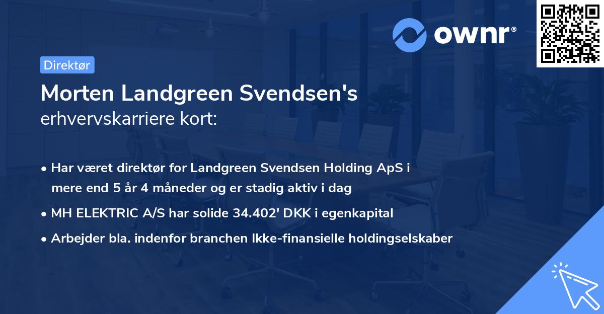 Morten Landgreen Svendsen's erhvervskarriere kort