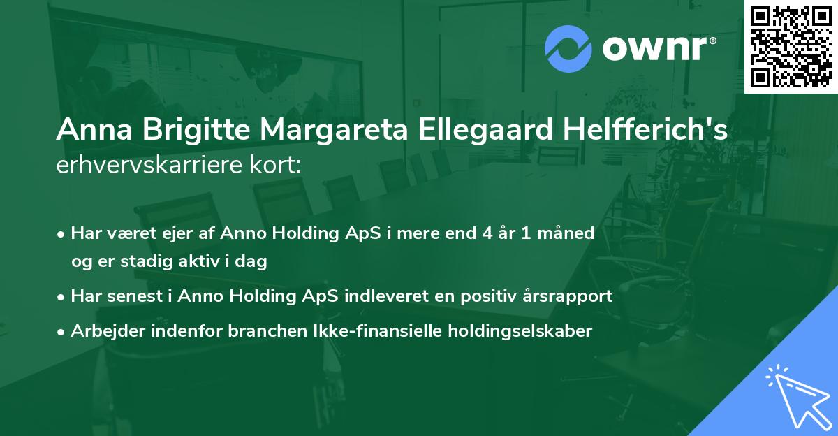 Anna Brigitte Margareta Ellegaard Helfferich's erhvervskarriere kort