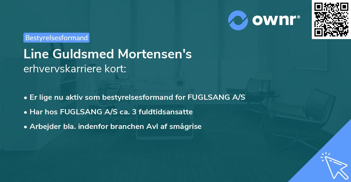 Line Guldsmed Mortensen's erhvervskarriere kort