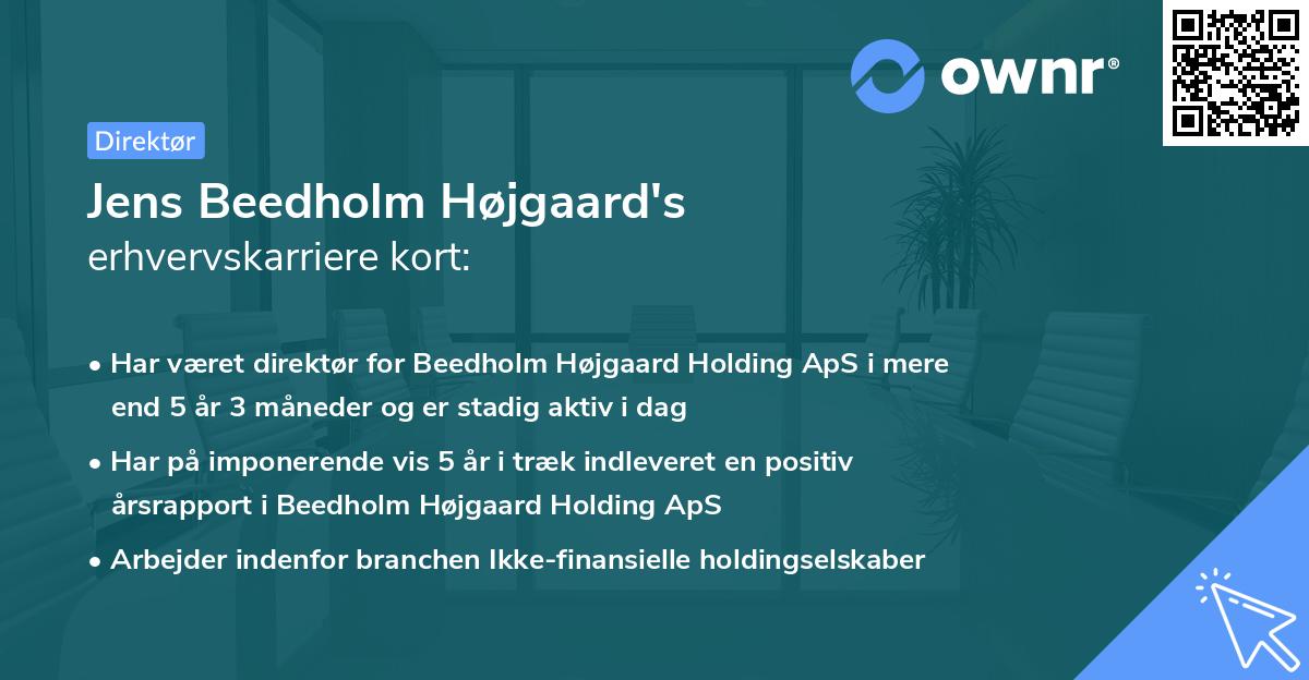 Jens Beedholm Højgaard's erhvervskarriere kort
