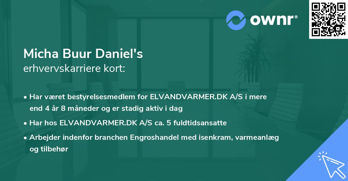 Micha Buur Daniel's erhvervskarriere kort