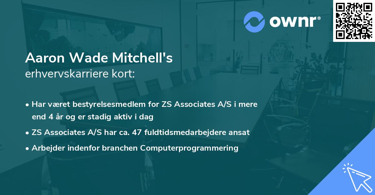 Aaron Wade Mitchell's erhvervskarriere kort