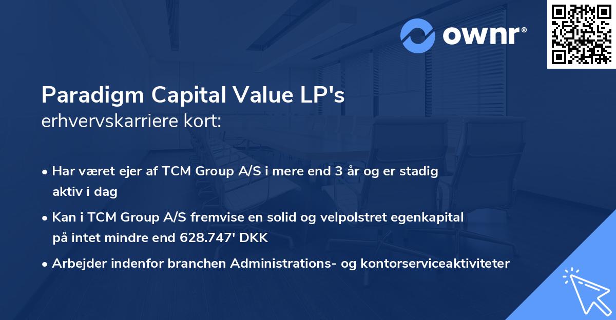Paradigm Capital Value LP's erhvervskarriere kort