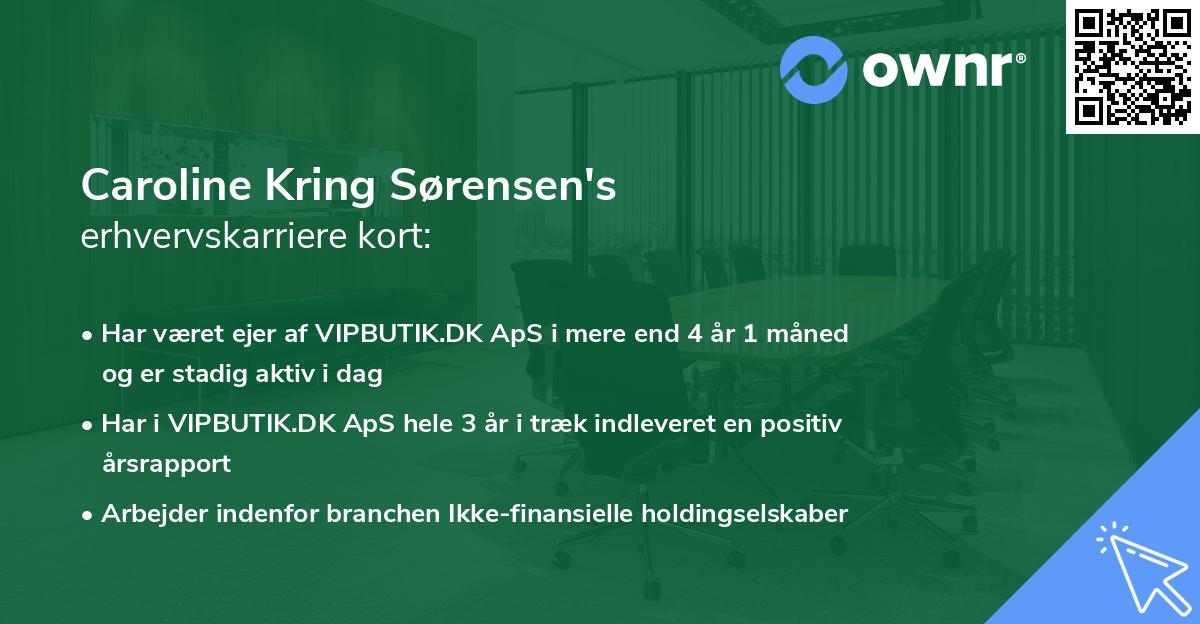 Caroline Kring Sørensen's erhvervskarriere kort