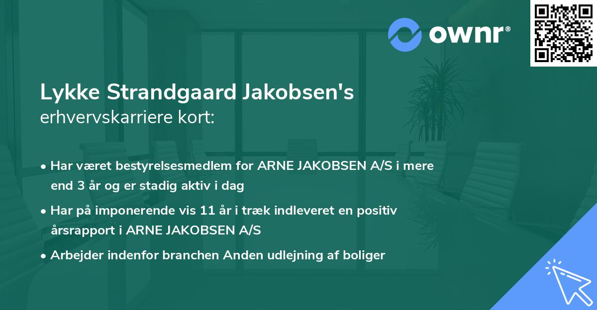 Lykke Strandgaard Jakobsen's erhvervskarriere kort