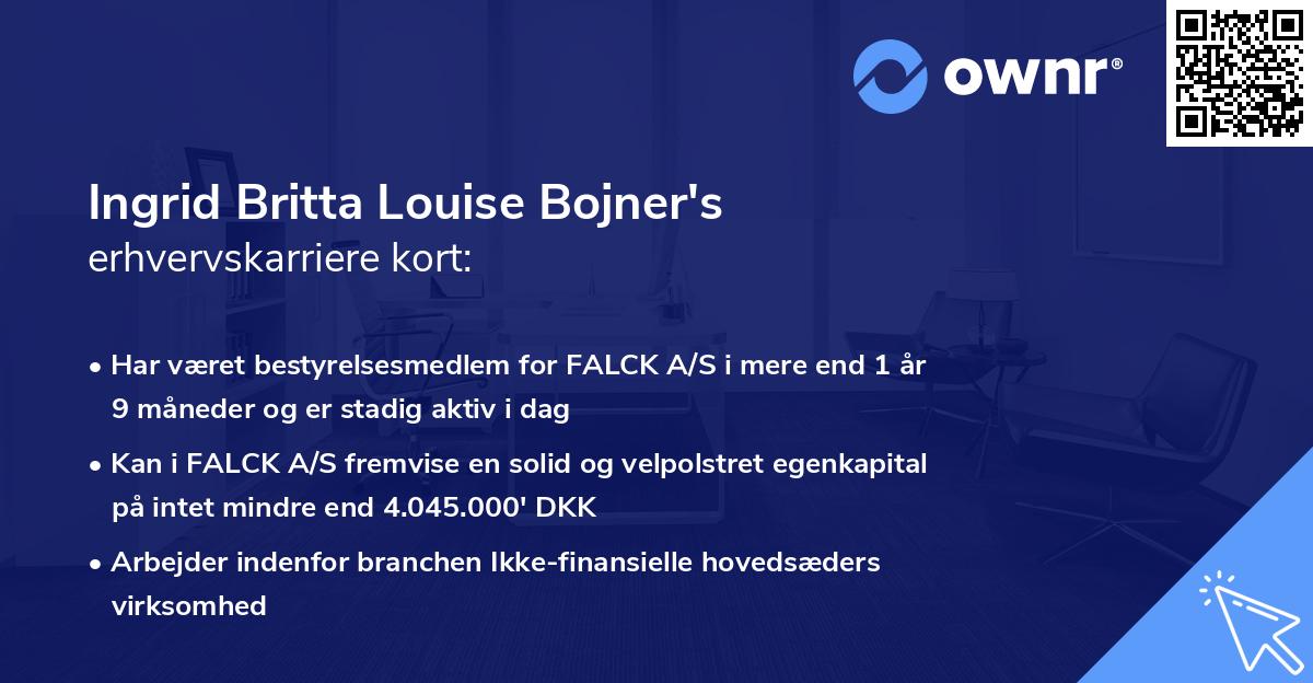 Ingrid Britta Louise Bojner's erhvervskarriere kort