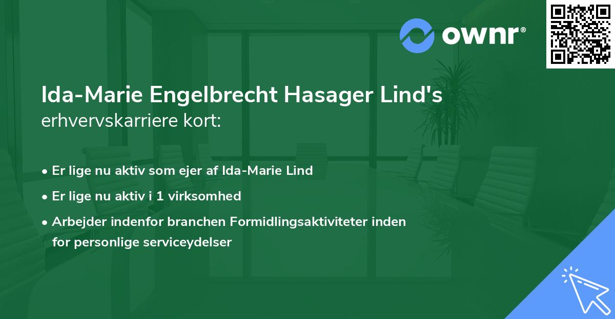 Ida-Marie Engelbrecht Hasager Lind's erhvervskarriere kort