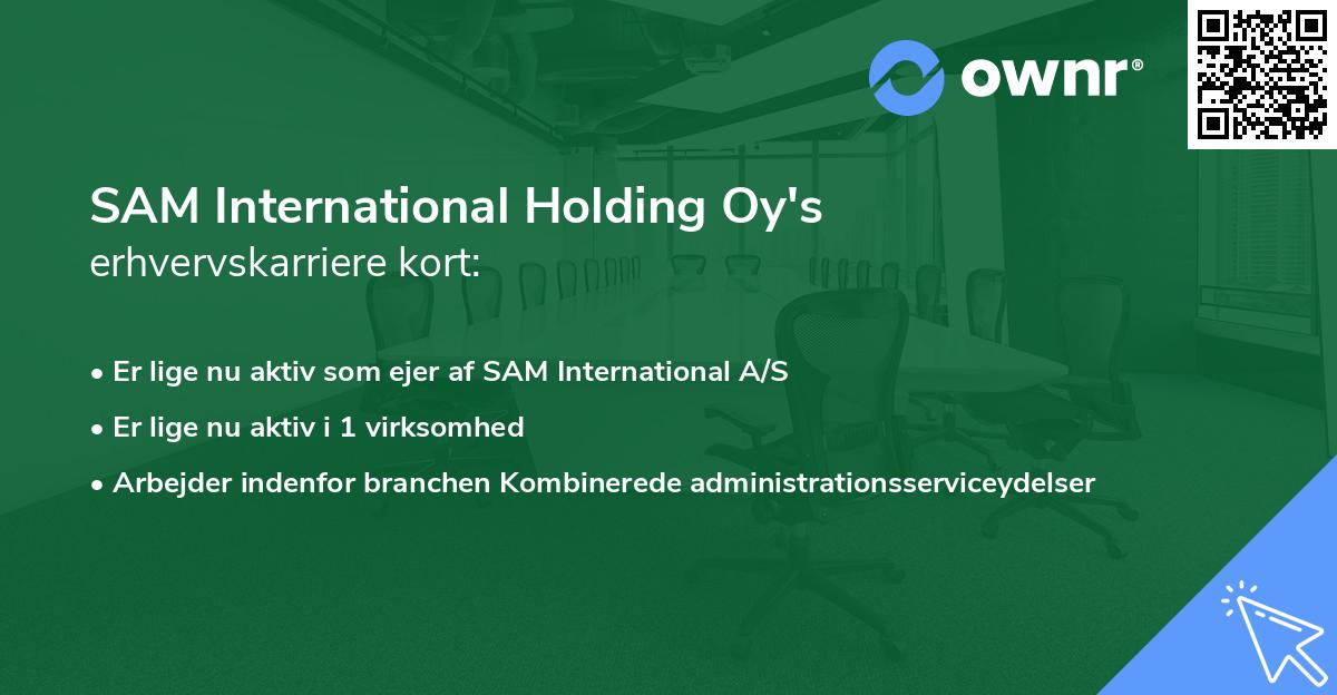 SAM International Holding Oy's erhvervskarriere kort
