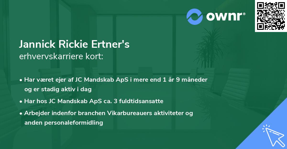 Jannick Rickie Ertner's erhvervskarriere kort