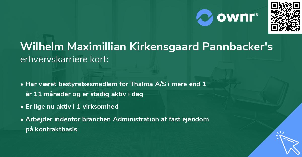 Wilhelm Maximillian Kirkensgaard Pannbacker's erhvervskarriere kort