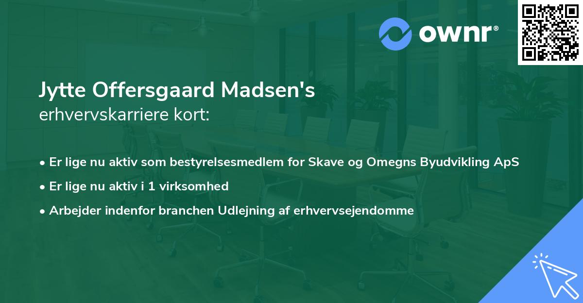 Jytte Offersgaard Madsen's erhvervskarriere kort