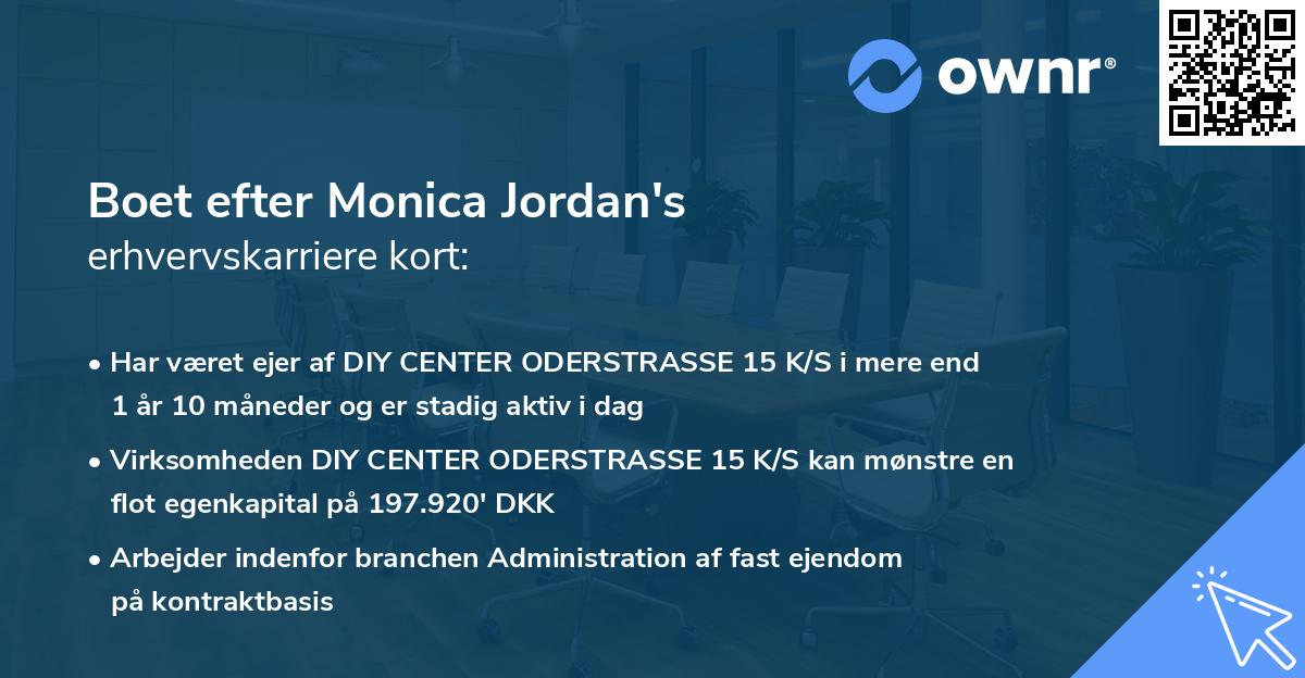 Boet efter Monica Jordan's erhvervskarriere kort