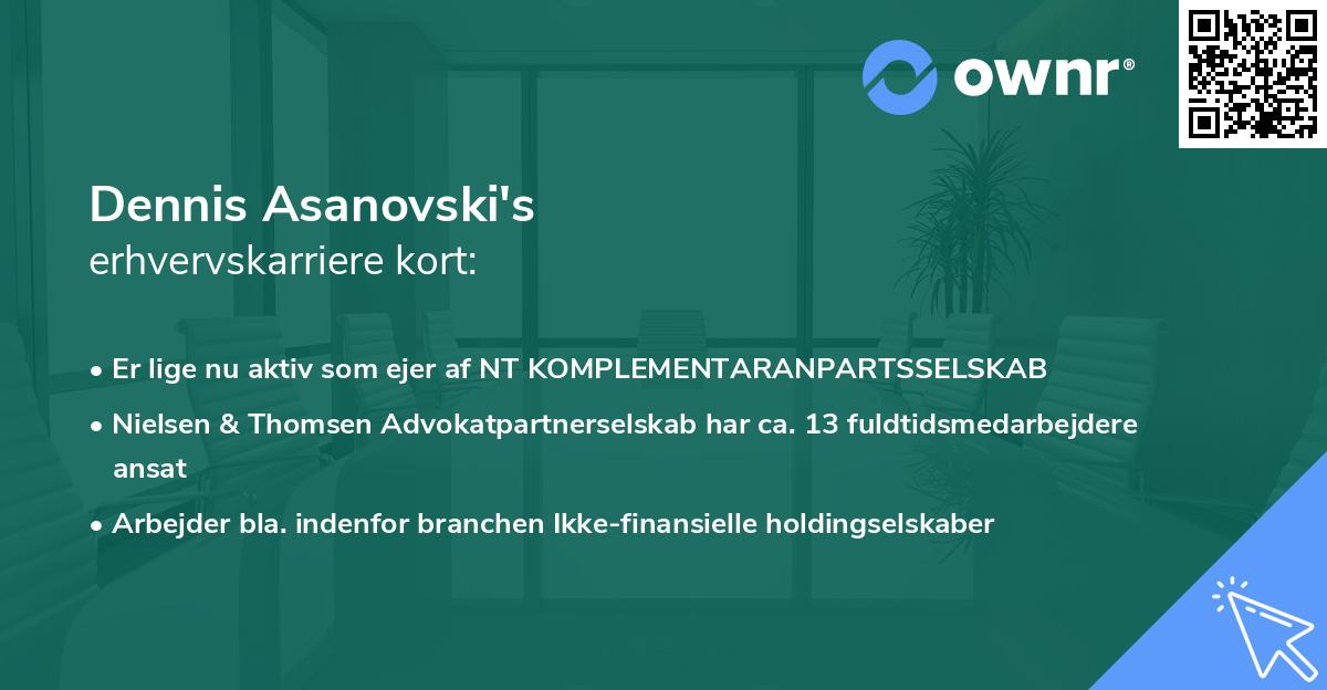 Dennis Asanovski's erhvervskarriere kort