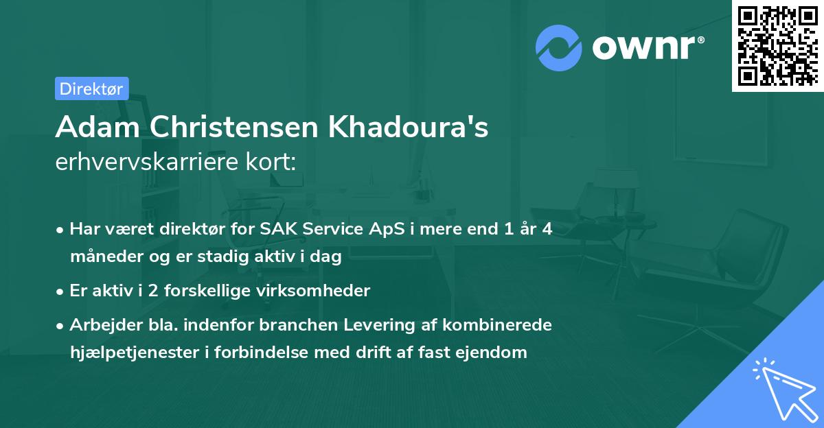 Adam Christensen Khadoura's erhvervskarriere kort