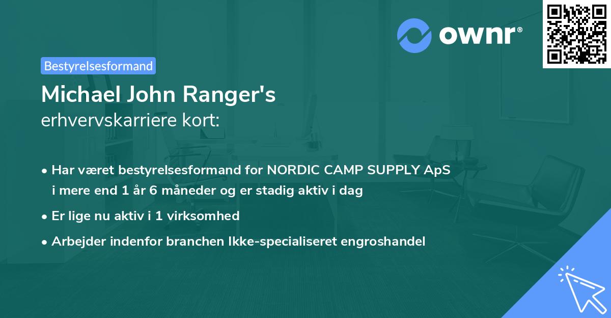 Michael John Ranger's erhvervskarriere kort
