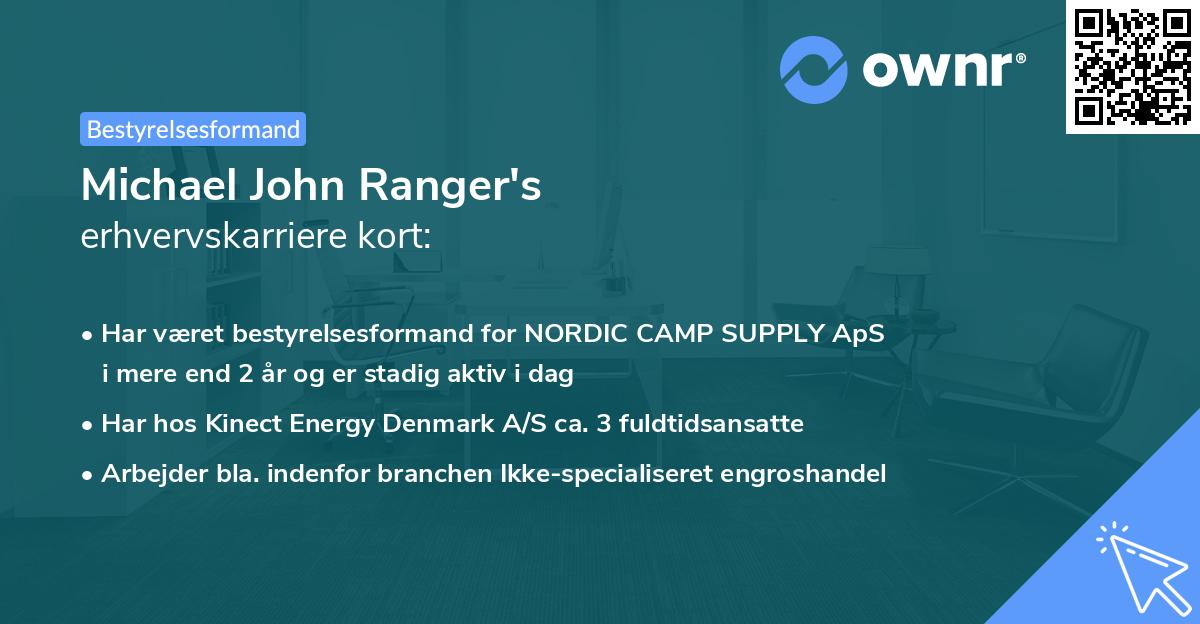 Michael John Ranger's erhvervskarriere kort
