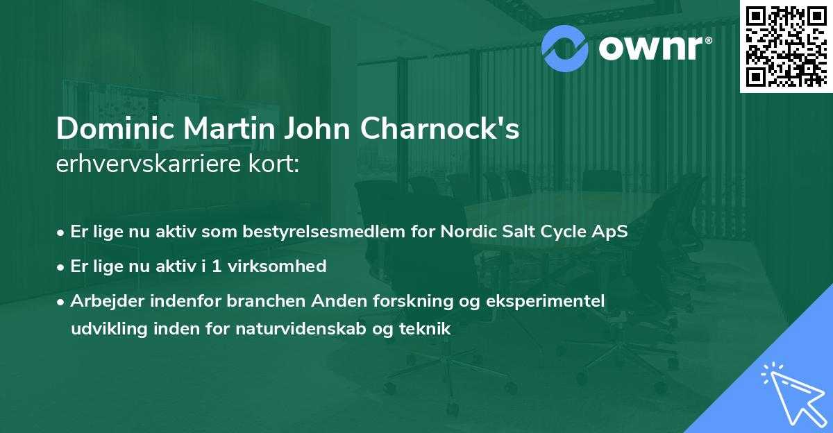 Dominic Martin John Charnock's erhvervskarriere kort