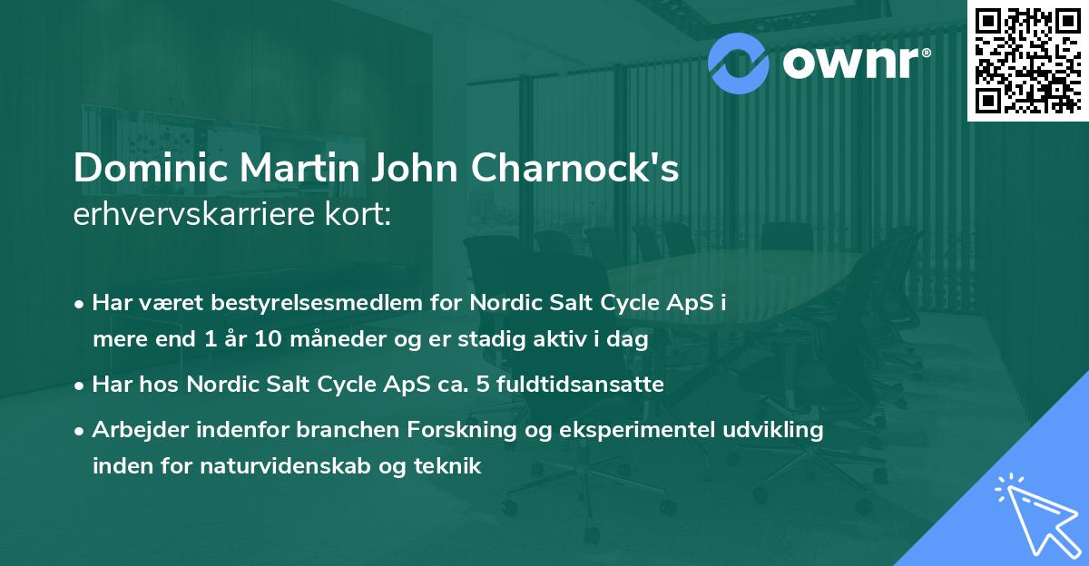 Dominic Martin John Charnock's erhvervskarriere kort