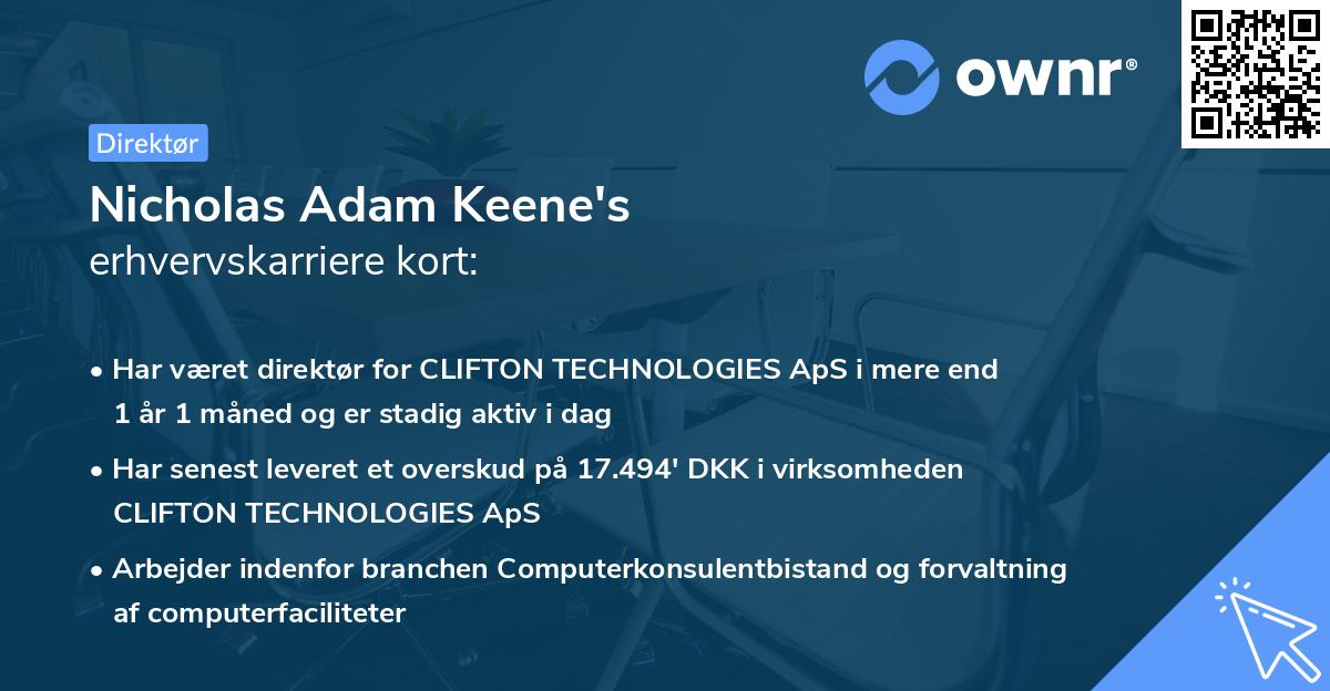 Nicholas Adam Keene's erhvervskarriere kort