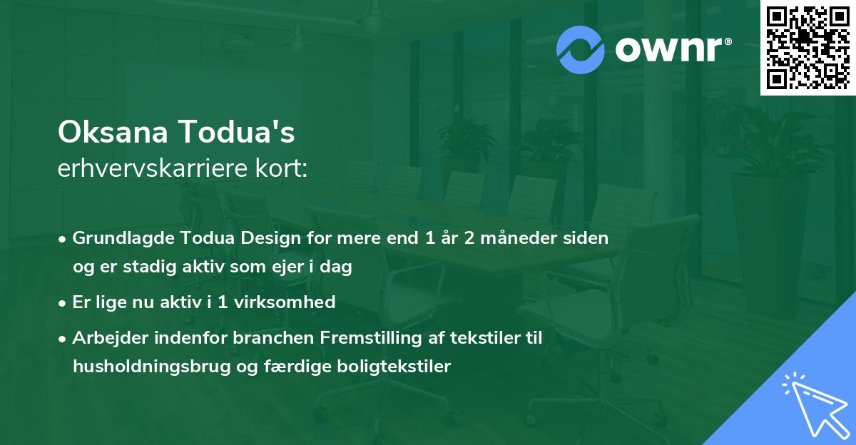 Oksana Todua's erhvervskarriere kort