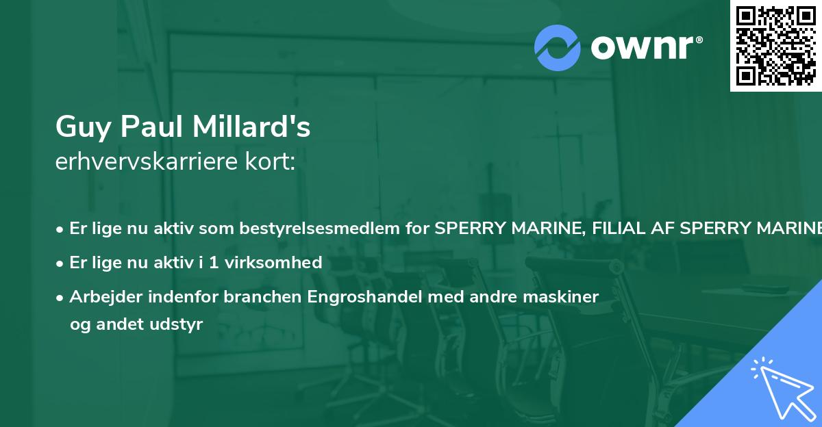 Guy Paul Millard's erhvervskarriere kort