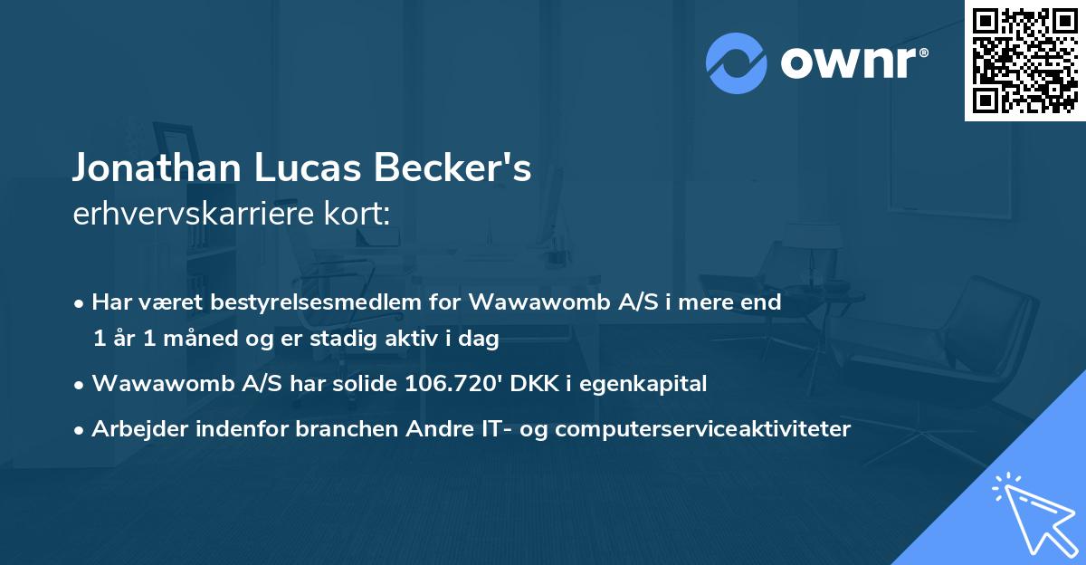 Jonathan Lucas Becker's erhvervskarriere kort
