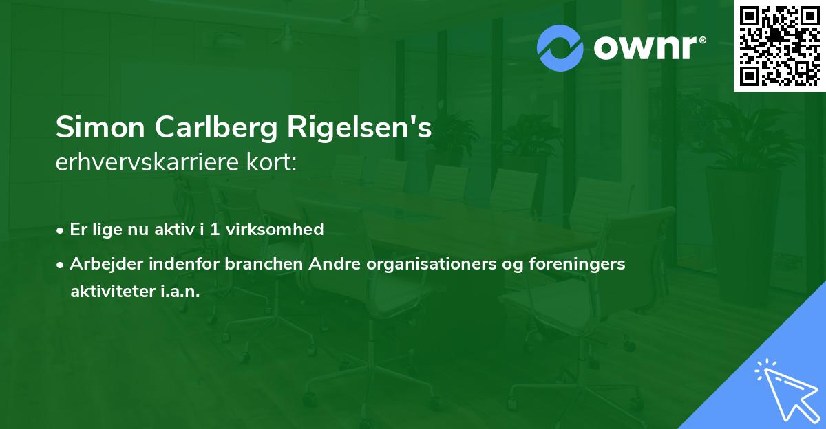 Simon Carlberg Rigelsen's erhvervskarriere kort