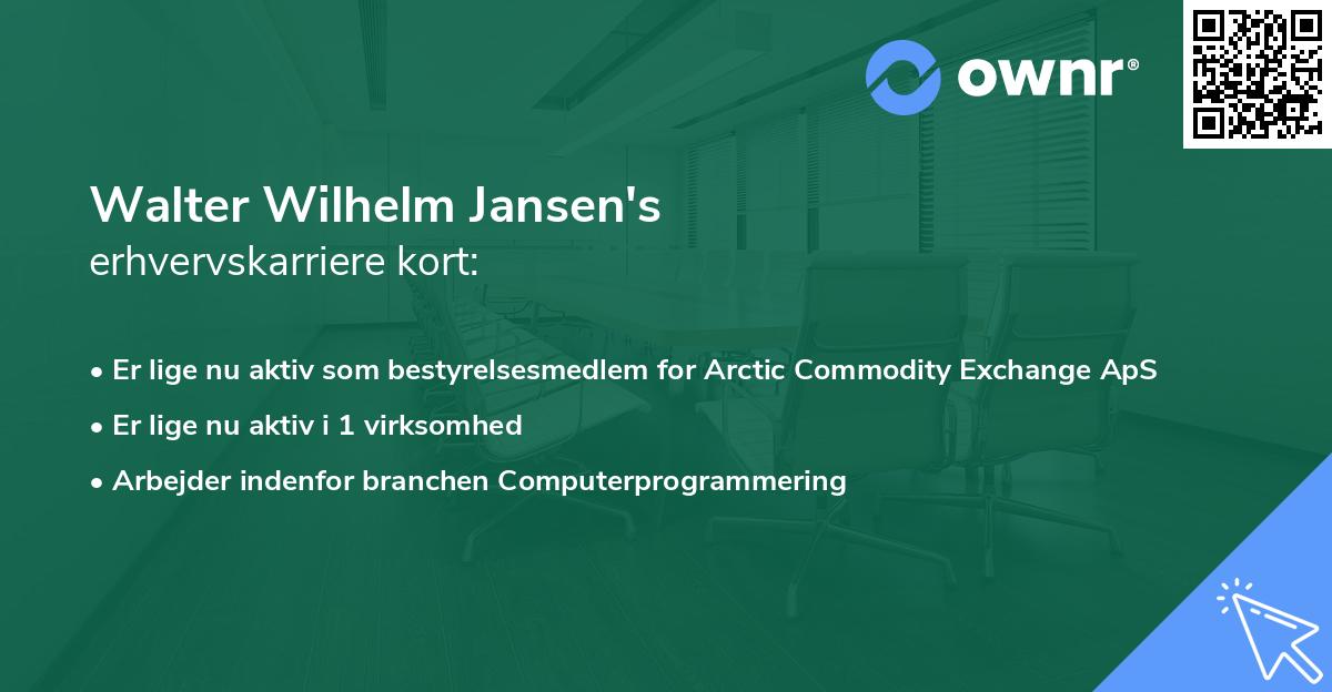Walter Wilhelm Jansen's erhvervskarriere kort