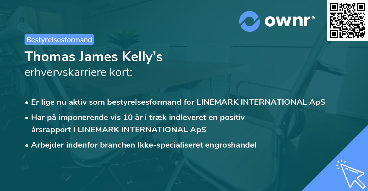 Thomas James Kelly's erhvervskarriere kort