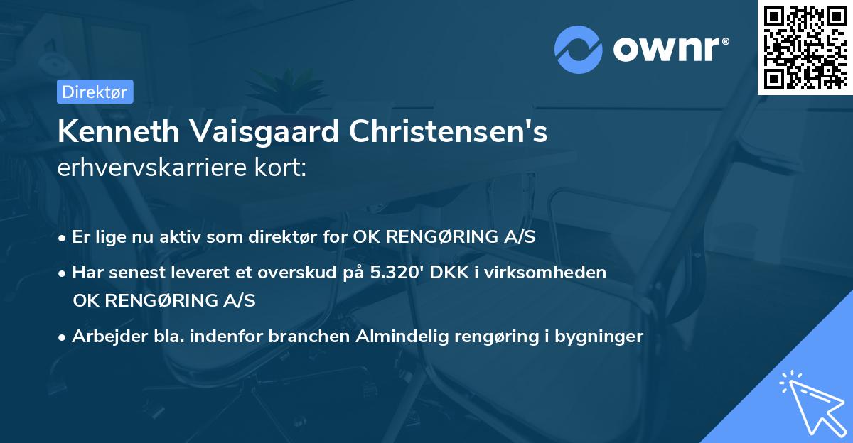 Kenneth Vaisgaard Christensen's erhvervskarriere kort