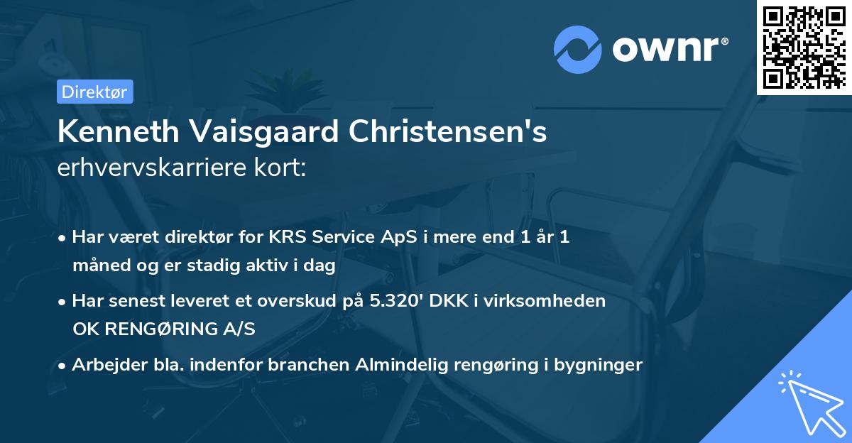 Kenneth Vaisgaard Christensen's erhvervskarriere kort
