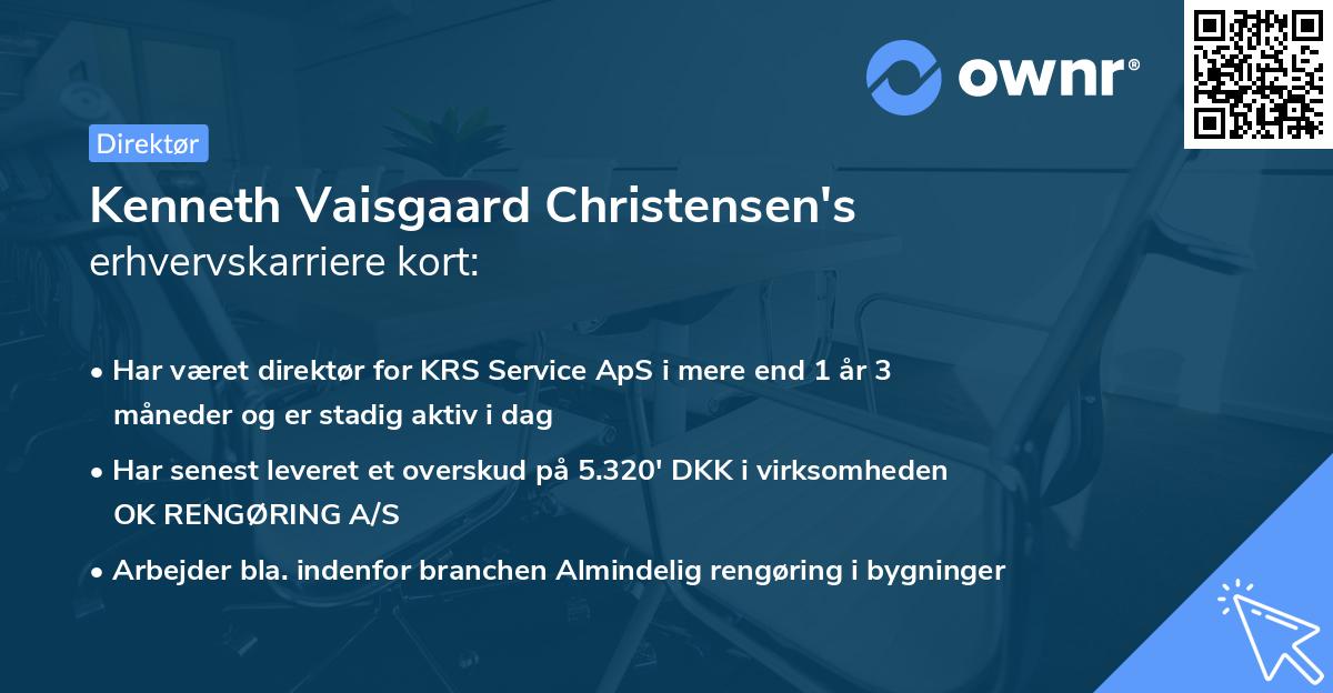 Kenneth Vaisgaard Christensen's erhvervskarriere kort