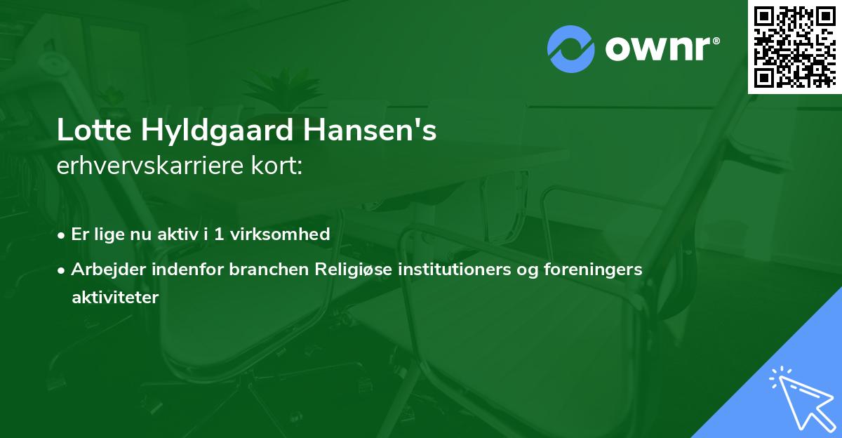 Lotte Hyldgaard Hansen's erhvervskarriere kort