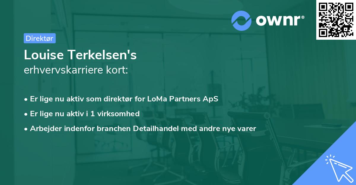 Louise Terkelsen's erhvervskarriere kort
