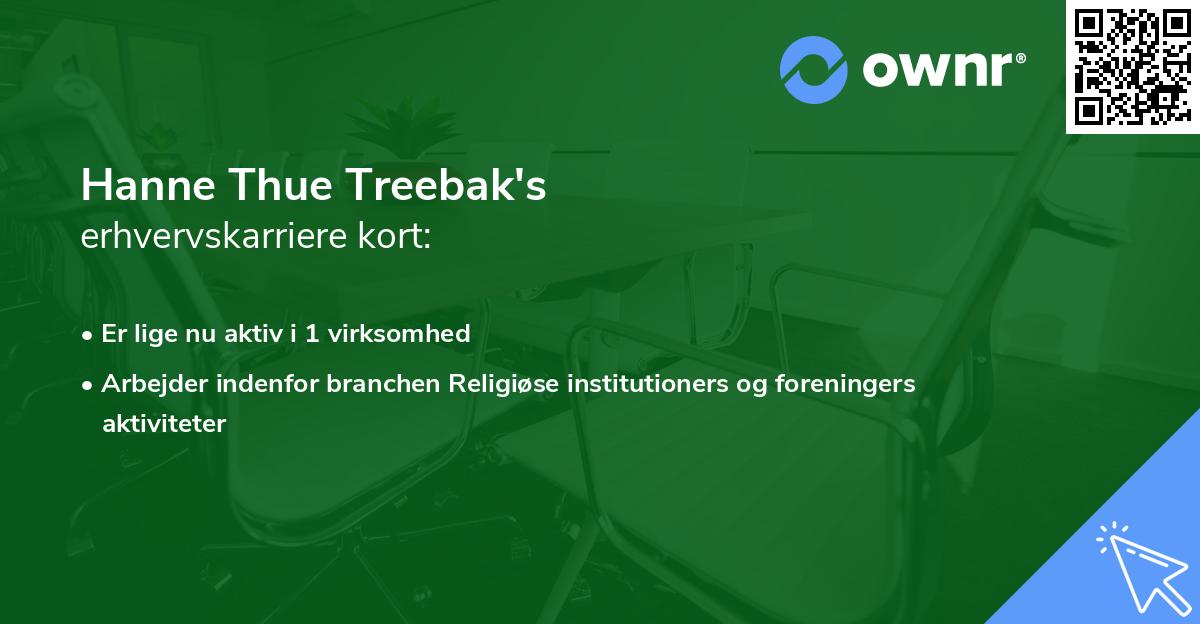 Hanne Thue Treebak's erhvervskarriere kort