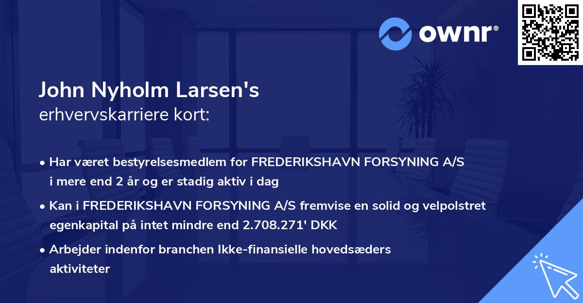 John Nyholm Larsen's erhvervskarriere kort