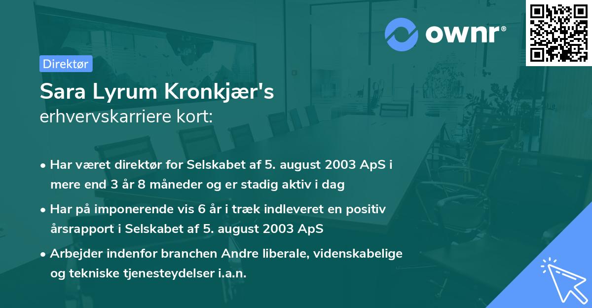 Sara Lyrum Kronkjær's erhvervskarriere kort