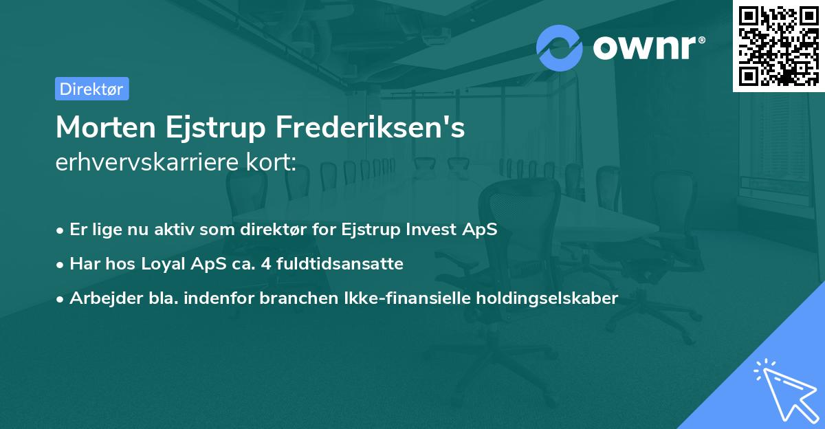 Morten Ejstrup Frederiksen's erhvervskarriere kort
