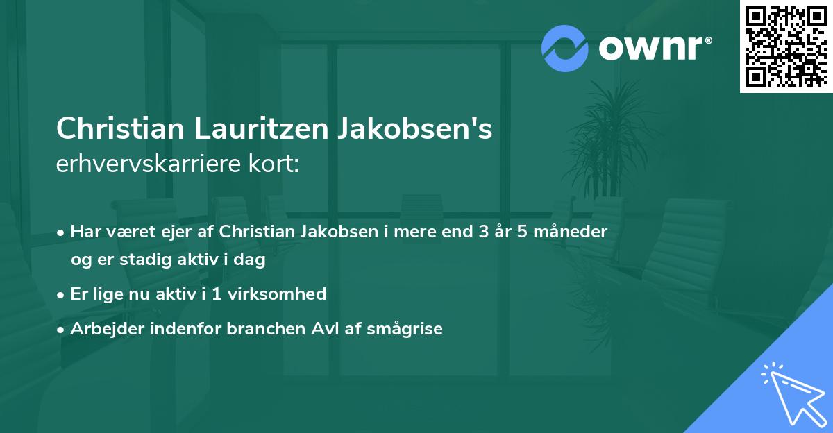 Christian Lauritzen Jakobsen's erhvervskarriere kort