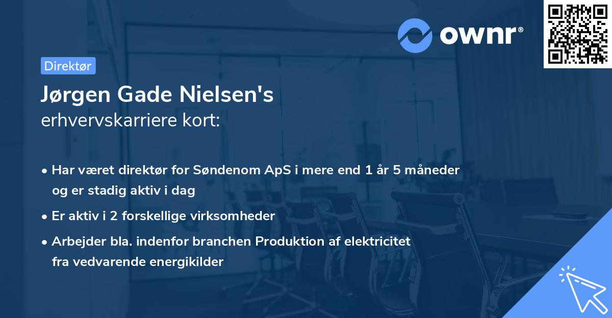 Jørgen Gade Nielsen's erhvervskarriere kort
